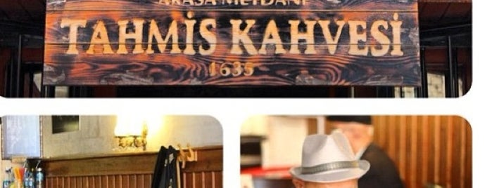 Tahmis Kahvesi is one of Gaziantep.
