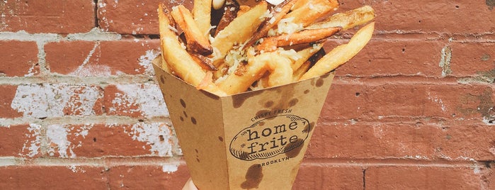 Home Frite is one of March NY.