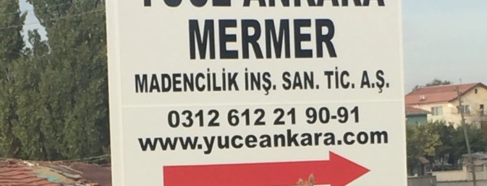 Yüce Mermer Ankara is one of Atilla 님이 좋아한 장소.