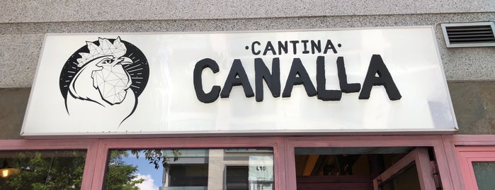 Cantina Canalla is one of Madrid.