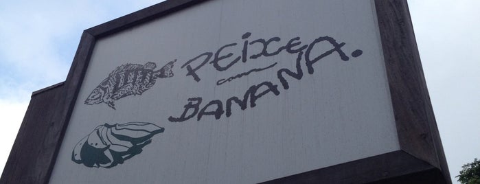 Peixe com Banana is one of Restaurante beira mar.