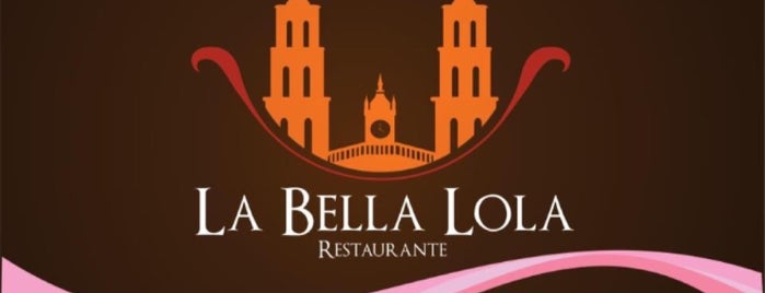 La Bella Lola is one of 3 COMIDA AGUASCALIENTES.