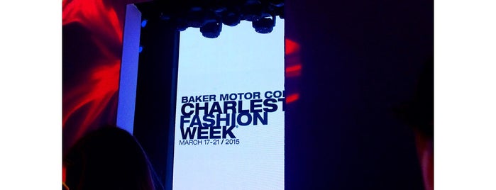Baker Motor Company Charleston Fashion Week is one of Fashion Forward.