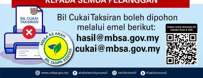 Wisma Majlis Bandaraya Shah Alam (MBSA) is one of MUNICIPAL COUNCILS.