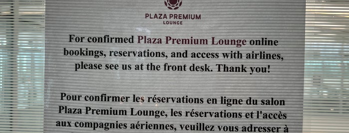 Plaza Premium Lounge (International) is one of Airports in Canada.