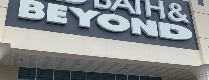 Bed Bath & Beyond is one of where i have been.