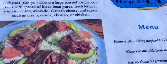 Tlayuda L.A. Mexican Restaurant is one of Posti che sono piaciuti a Karl.