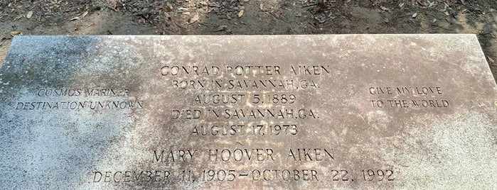 Conrad Aiken's Grave is one of Savannah.
