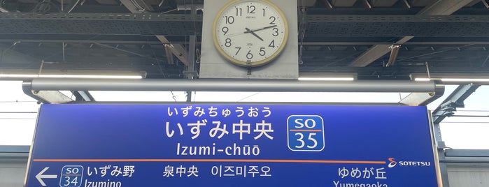 Izumi-chūō Station (SO35) is one of 駅　乗ったり降りたり.