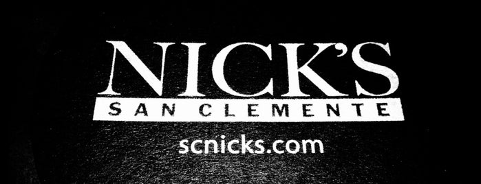 Nick's San Clemente is one of orange county.