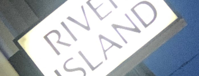 River Island is one of London to-do.