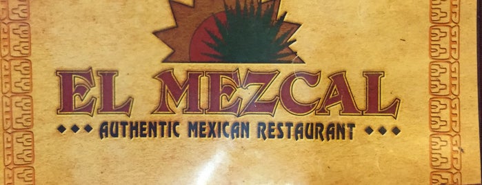 El Mezcal is one of favorite food spots.