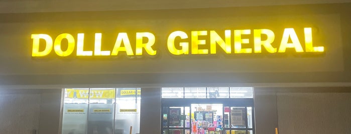 Dollar General is one of my house.