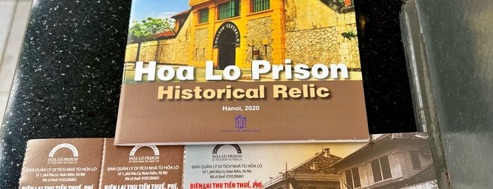 Hỏa Lò (Hoa Lo Prison or "Hanoi Hilton") is one of Never-ending Travel List.