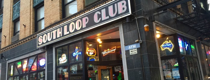 South Loop Club is one of Chicagooo.