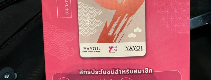 Yayoi is one of All-time favorites in Thailand.