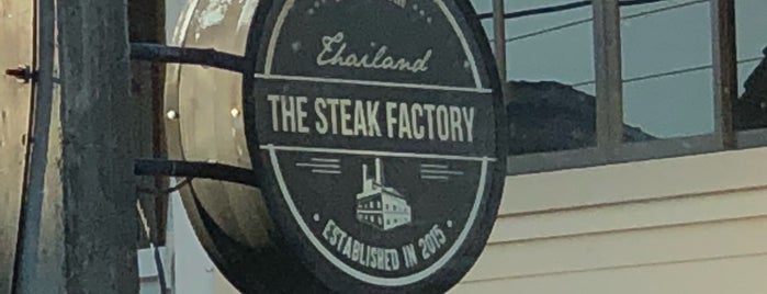 The steak factory is one of ร้านอาหารเที่ยง.