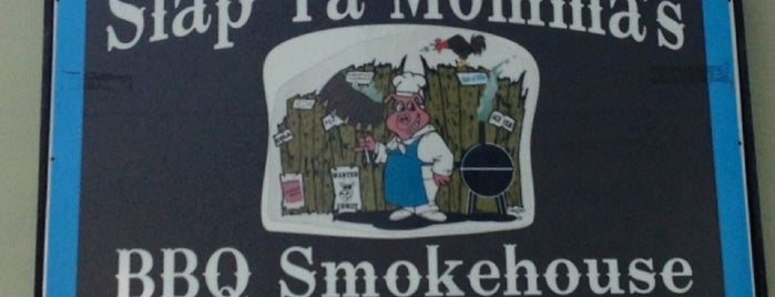 Slap Ya Momma's BBQ Smokehouse is one of Foodie Fun.