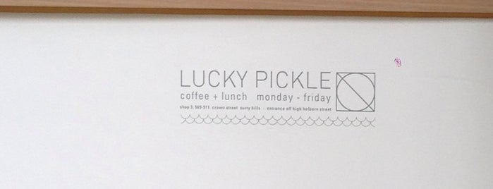 Lucky Pickle is one of Sydney Breakfast and Cafes.