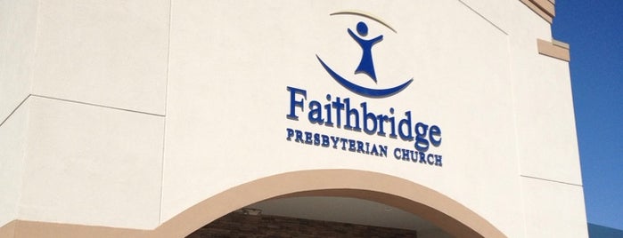 Faithbridge Presbyterian is one of Carrie'nin Beğendiği Mekanlar.