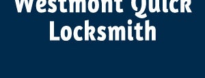 Westmont Quick Locksmith