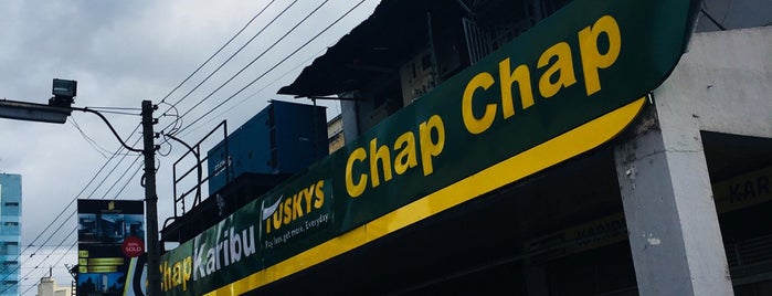 Tuskys Chap! Chap! is one of Guide to Nairobi's best spots.