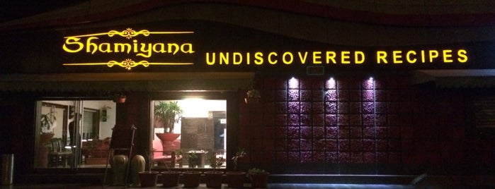 Shamiyana - Undiscovered Recipes is one of Restaurants You Must Visit.