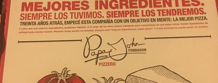 Papa John's Pizza is one of Pizzeria.