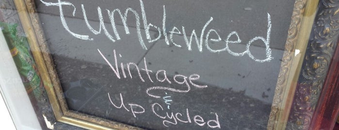 Tumbleweed is one of Vintage Antique shops.