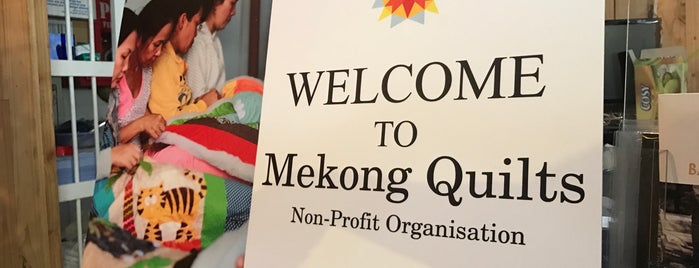 Mekong Quilt is one of so saigon.