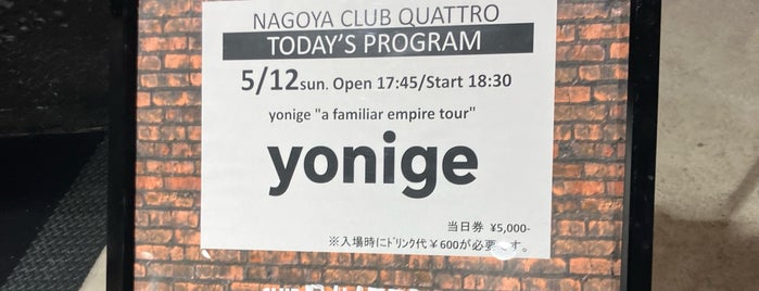 Nagoya CLUB QUATTRO is one of NAGOYA.