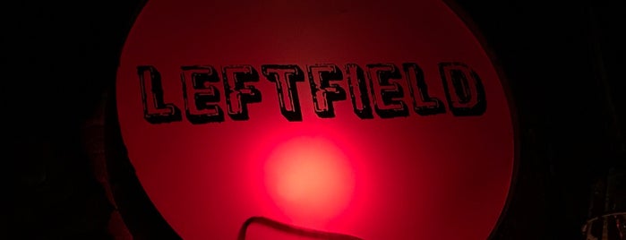 Leftfield NYC is one of LES.