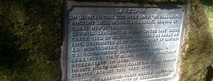 Historic Marker is one of Historic Downtown Larkspur Walking Tour.