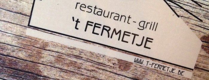 't Fermetje is one of Restaurants.