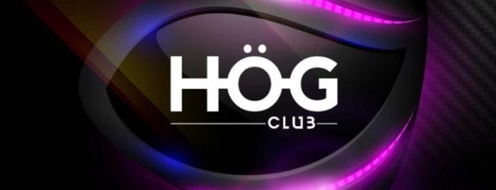 HÖG Club is one of Vida Noturna.