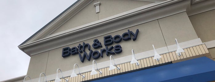 Bath & Body Works is one of I have been there.