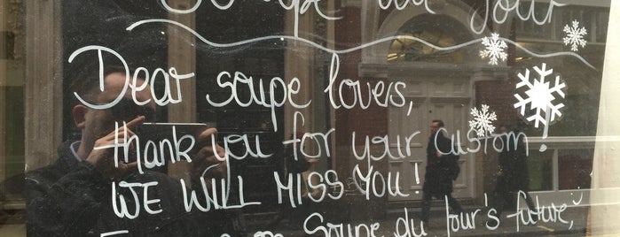 Soupe du Jour is one of London Favs.
