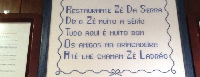 Zé Ladrão is one of Top Restaurantes.