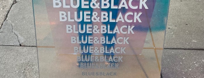 Blue & Black is one of NYC: To do | Part 1.