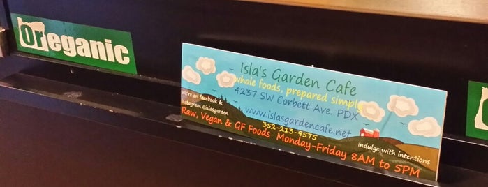 Isla's Garden Cafe is one of Vegan PDX.