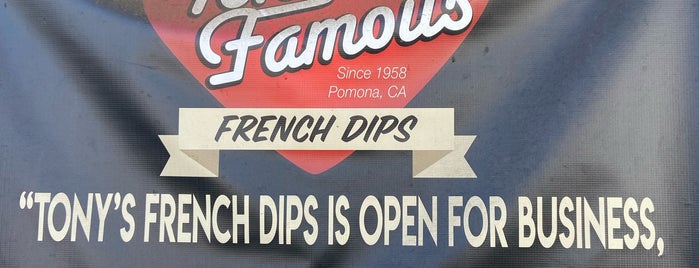 Tony's Famous French Dips is one of In town favs.