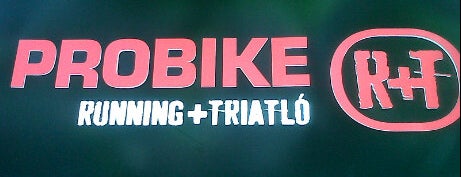 Probike R+T is one of my.
