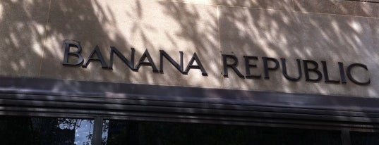 Banana Republic is one of NYC.