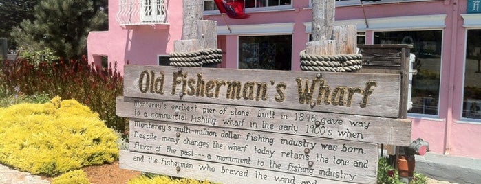 Old Fisherman's Wharf is one of Monterey Spots.