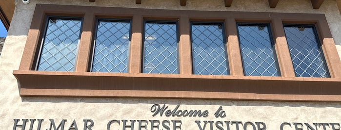 Hilmar Cheese Company is one of California ToDo.