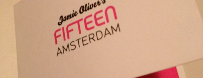 Restaurant Fifteen is one of Amsterdam.