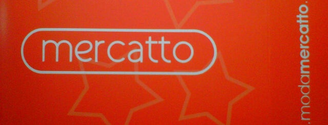 Mercatto is one of BarraShopping.