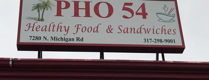 Pho 54 is one of Indianapolis.