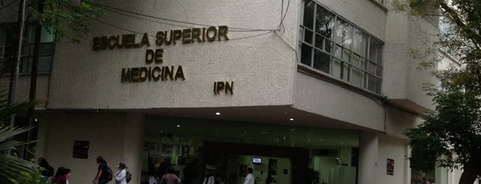 Escuela Superior De Medicina - ESM is one of lugarcitos.