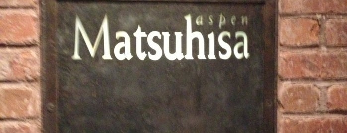 Matsuhisa is one of Favs in Aspen/Snowmass.